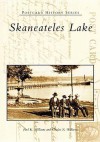 Skaneateles Lake, New York - Paul K. Williams, Charles N. Williams