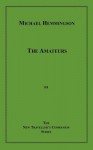 The Amateurs - Michael Hemmingson