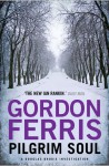 Pilgrim Soul - Gordon Ferris