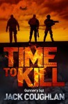 Time to Kill (Sniper 6) - Jack Coughlin, Donald A. Davis