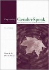 Exploring Genderspeak: Personal Effectiveness in Gender Communication - Diana K. Ivy, Phil Backlund