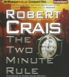 The Two Minute Rule - Robert Crais, Christopher Graybill