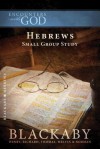 Hebrews: A Blackaby Bible Study Series - Henry T. Blackaby, Richard Blackaby, Tom Blackaby, Melvin D. Blackaby