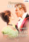 Herz in Gefahr (German Edition) - Meg Alexander