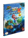 Super Mario Galaxy 2: Prima Official Game Guide (Prima Official Game Guides) - Prima Publishing, Catherine Browne