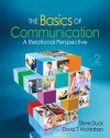 The Basics of Communication: A Relational Perspective - Steve W. Duck, David T. McMahan