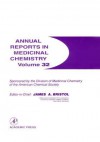 Annual Reports in Medicinal Chemistry, Volume 32 - James A. Bristol, David Robertson, Annette M. Doherty, William K. Hagmann