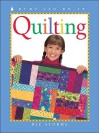 Quilting (Kids Can Do It) - Biz Storms