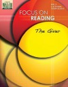 Focus on Reading: The Giver - Walch Publishing