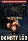 Ognisty Lód - Clive Cussler, Paul Kemprecos