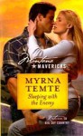 Sleeping with the Enemy (Montana Mavericks - Return To Big Sky Country #3) - Myrna Temte, Myna Temte