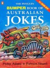 The Penguin Bumper Book Of Australian Jokes - Phillip Adams