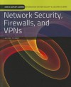 Network Security, Firewalls, And Vpns (Jones & Bartlett Learning Information Systems Security & Assurance) - James Michael Stewart