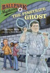 The Pinstripe Ghost (Ballpark Mysteries #2) - David A. Kelly