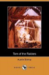 Tom of the Raiders (Dodo Press) - Austin Bishop