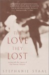 The Love They Lost: Living with the Legacy of Our Parents' Divorce - Stephanie Staal