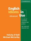 English Idioms in Use Advanced - Felicity O'Dell, Michael McCarthy