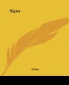 Signa - Ouida