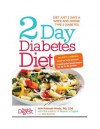 2-Day Diabetes Diet: Power Burn Just 2 Days a Week to Drop the Pounds - Reader's Digest Association, Alisa Bowman, Erin Palinski