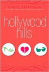 Hollywood Hills - Aimee Friedman