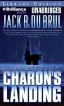 Charon's Landing - Jack Du Brul, J. Charles