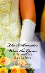 The Billionaire Wins the Game - Melody Anne