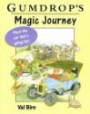 Gumdrop's Magic Journey (Gumdrop The Vintage Car, #25) - Val Biro