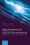 Mechanisms of OECD Governance: International Incentives for National Policy-Making? - Kerstin Martens, Anja P. Jakobi