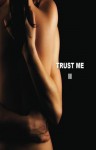 Trust Me II - D.T. Jones