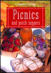 Country Living Picnics & Porch Suppers - Country Living Magazine, Diana Gold Murphy, Country Living Magazine