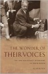 The Wonder of Their Voices: The 1946 Holocaust Interviews of David Boder - Alan Rosen