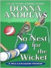 No Nest for the Wicket - Donna Andrews