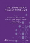 The Global Macro Economy and Finance (International Economic Association) - Franklin Allen, Masahiko Aoki, Nobuhiro Kiyotaki, Roger Gordon