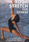 Yoga Stretch for Fitness - Beth Shaw