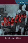 Mama Black Widow: A Novel - Iceberg Slim