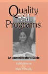 Quality ESL Programs: An Administrator's Guide - Judith Simons