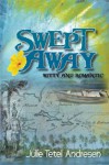 Swept Away - Julie Tetel Andresen, Julie Tetel Andresen