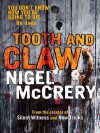 Tooth and Claw - Nigel McCrery