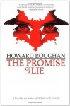 The Promise of a Lie - Howard Roughan