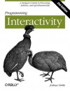 Programming Interactivity - Joshua Noble