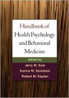 Handbook of Health Psychology and Behavioral Medicine - Jerry M. Suls, Karina W. Davidson, Robert M. Kaplan