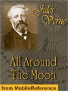 All Around The Moon. ILLUSTRATED (nookbook ) - Jules Verne