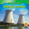 Energia Nuclear = Nuclear Power - Tea Benduhn, Susan Nations, Debra Voege