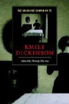 The Cambridge Companion to Emily Dickinson (Cambridge Companions to Literature) - Wendy Martin