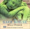 The Safe House - Nicci French, Judith Franklin, Julia Franklin