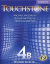 Touchstone 4B Workbook - Michael McCarthy, Jeanne McCarten, Helen Sandiford