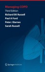 Managing Copd - Richard Russell, Paul Ford, Peter J. Barnes, Sarah Russell