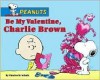 Peanuts Valentine Craft Kit - Charles M. Schulz, Ron Fontes, Justine Korman Fontes