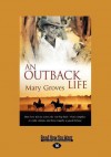 An Outback Life - Mary Groves