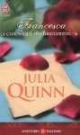 Francesca (La chronique des Bridgerton, #6) - Julia Quinn